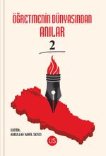 Öğretmenin Dünyasından Anılar 2