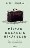 Milyar Dolarlık Hikayeler & İlgin&ccedil; Finansal Olaylar & Temel Yatırım Kavramları