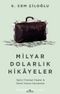 Milyar Dolarlık Hikayeler & İlginç Finansal Olaylar & Temel Yatırım Kavramları