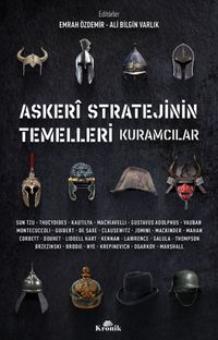 Askeri Stratejinin Temelleri & Kuramcılar