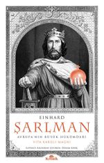 Şarlman & : Avrupa'nın Büyük Hükümdarı