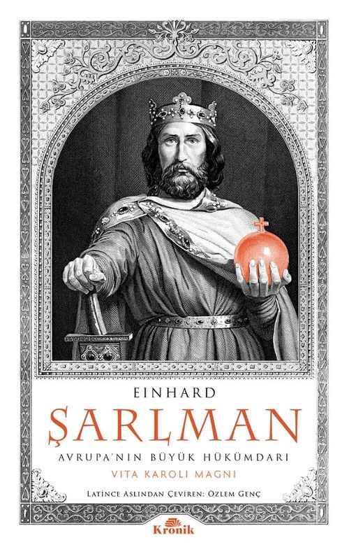 Şarlman & : Avrupa'nın Büyük Hükümdarı
