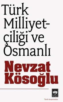 Türk Milliyetçiliği ve Osmanlı