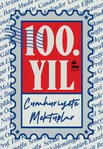 100. Yıl Cumhuriyet'e Mektuplar 