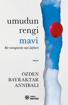Umudun Rengi Mavi & Bir Terapistin Not Defteri
