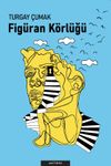 Fig&uuml;ran K&ouml;rl&uuml;ğ&uuml;