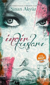 İncir Kuşları (Midi Boy)