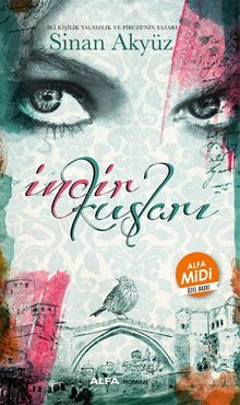 İncir Kuşları (Midi Boy)