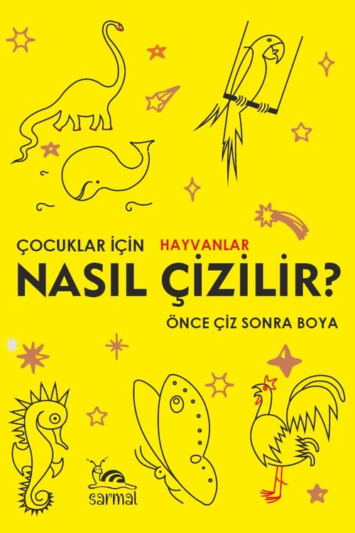 Nasıl Çizilir? & Önce Çiz Sonra Boya