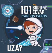101 Soru ve Cevap  Uzay / Geleceğin Dahileri