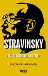 Stravinsky ile Yaratıcı Düşüncelerini Keşfet