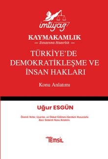 İmtiyaz Türkiye’de Demokratikleşme ve İnsan Hakları Konu Anlatımı
