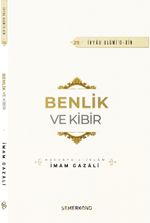 Benlik ve Kibir 