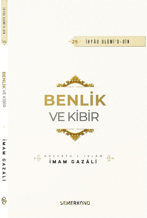 Benlik ve Kibir 