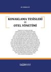 Konaklama Tesisleri ve Otel Y&ouml;netimi