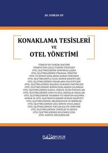 Konaklama Tesisleri ve Otel Yönetimi 