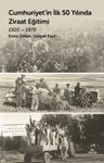 Cumhuriyet'in İlk  50 Yılında Ziraat Eğitimi (1920-1970)