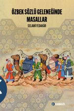 Özbek Sözlü Geleneğinde Masallar