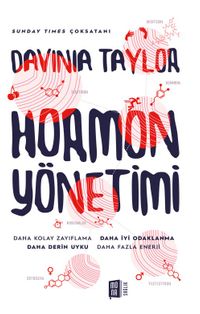 Hormon Yönetimi & Daha Kolay Zayıflama  Daha İyi Odaklanma Daha Derin Uyku Daha Fazla