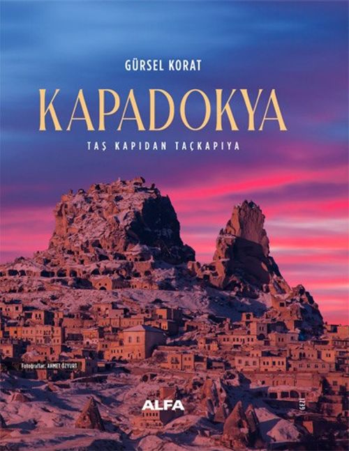 Kapadokya (Ciltli) & Taş Kapıdan Taçkapıya
