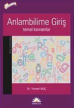 Anlambilime Giriş & Temel Kavramlar