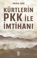Kürtlerin PKK ile İmtihanı