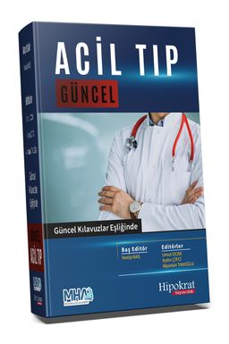 Acil Tıp Güncel Güncel Kılavuzlar Eşliğinde
