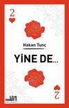 Yine de&hellip;