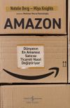 Amazon & D&uuml;nyanın En Amansız Satıcısı Ticareti Nasıl Değiştiriyor