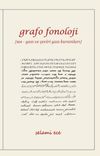 Grafo Fonoloji & Ses - Yazı ve &Ccedil;eviri Yazı Kuramları
