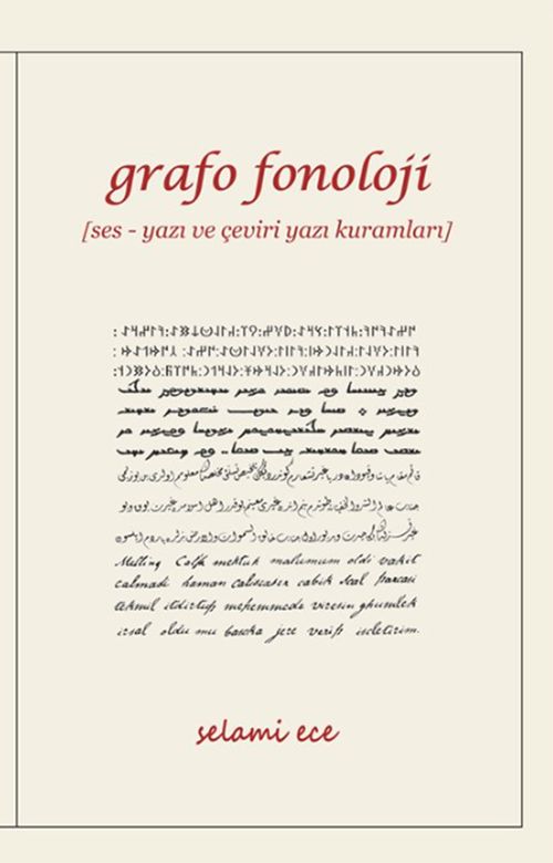 Grafo Fonoloji & Ses - Yazı ve Çeviri Yazı Kuramları
