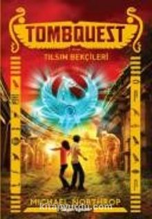 Tombquest 2 / Tılsım Bekçileri - Michael Northrop