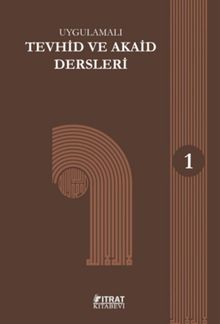 Tevhid ve Akaid Dersleri 1