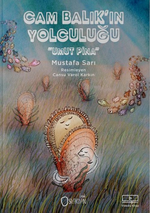 Cam Balık'ın Yolculuğu & Umut Pina