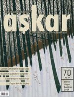 Aşkar Serbest Edebiyat Dergisi Sayı: 70 Nisan-Mayıs -Haziran 2024