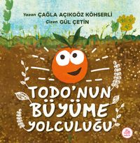 Todo'nun Büyüme Yolculuğu