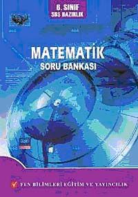 6. Sınıf SBS Hazırlık  Matematik Soru Bankası