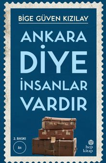 Ankara Diye İnsanlar Vardır
