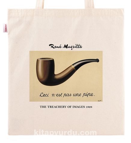 Askılı Bez Çanta - Ressamlar - Rene Magritte - The Treachery Of Images 1928