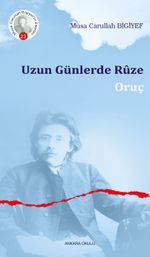 Uzun Günlerde Rûze