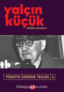 Türkiye Üzerine Tezler 4