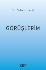 Görüşlerim