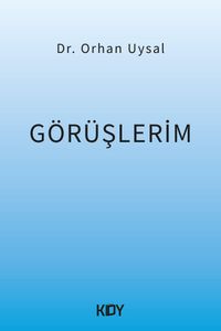 Görüşlerim