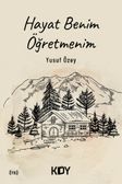 Hayat Benim Öğretmenim
