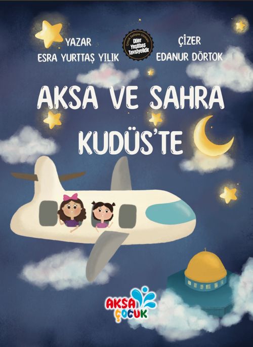 Aksa ve Sahra Kudüs'te