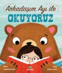 Arkadaşım Ayı ile Okuyoruz