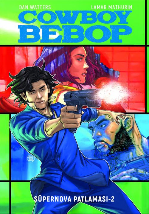 Cowboy Bebop / Süpernova Patlaması 2