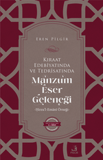 Kıraat Edebiyatında ve Tedrisatında Manzum Eser Geleneği
