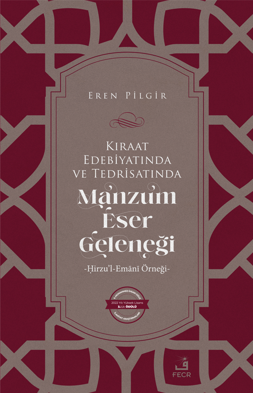 Kıraat Edebiyatında ve Tedrisatında Manzum Eser Geleneği