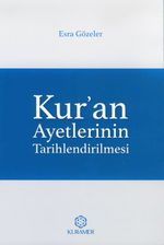 Kur'an Ayetlerinin Tarihlendirilmesi